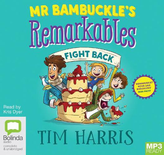 Cover image for Mr Bambuckle's Remarkables Fight Back