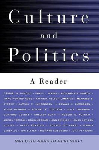 Culture and Politics: A Reader