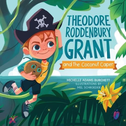 Theodore Roddenbury Grant and the Coconut Caper