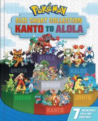 Cover image for Pokemon Size Chart Collection: Kanto to Alola