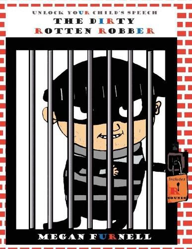 Cover image for The Dirty Rotten Robber