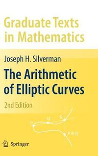 Cover image for The Arithmetic of Elliptic Curves