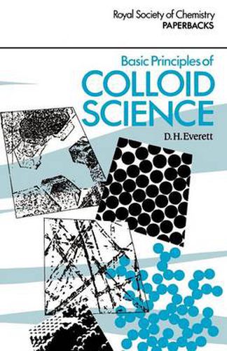 Cover image for Basic Principles of Colloid Science