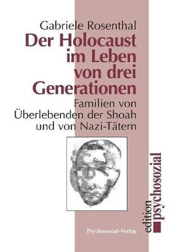 Cover image for Der Holocaust im Leben von drei Generationen