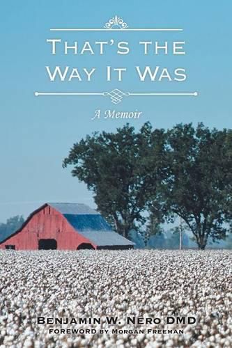 Cover image for That's the Way It Was: A Memoir