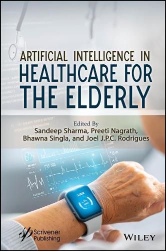 Cover image for Artificial Intelligence in Healthcare for the Elderly