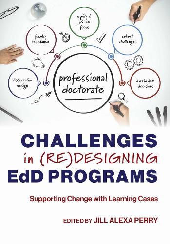 Cover image for Challenges in (Re)designing EdD Programs