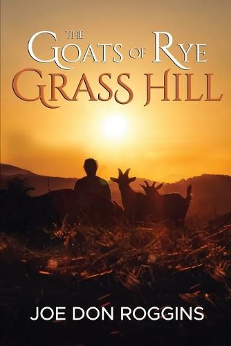 Cover image for The Goats of Rye Grass Hill