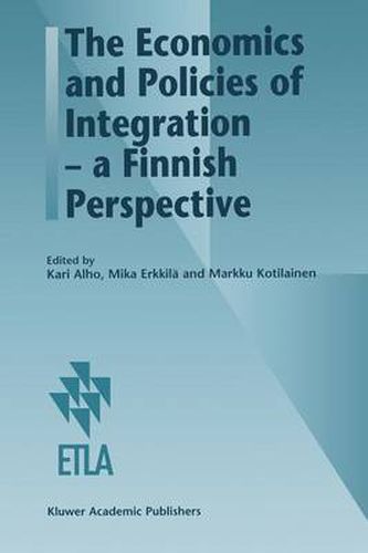 Cover image for The Economics and Policies of Integration - a Finnish Perspective