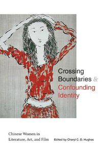Cover image for Crossing Boundaries and Confounding Identity