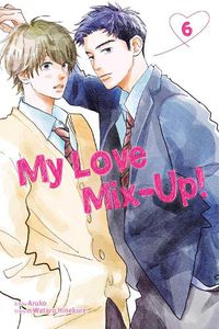 Cover image for My Love Mix-Up!, Vol. 6