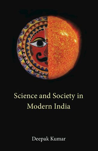 Cover image for Science and Society in Modern India