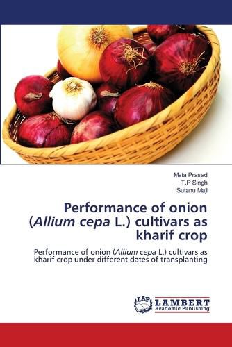 Cover image for Performance of onion (Allium cepa L.) cultivars as kharif crop