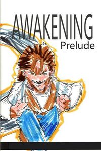 Cover image for Awakening: Prelude