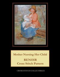 Cover image for Mother Nursing Her Child
