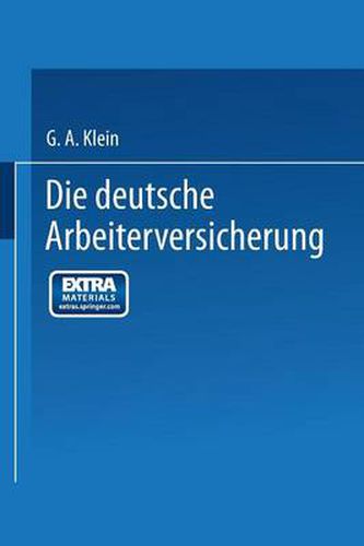 Cover image for Die Deutsche Arbeiterversicherung