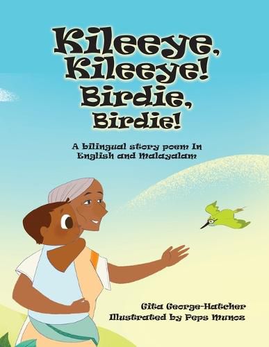 Cover image for Kileeye, Kileeye! Birdie, Birdie!