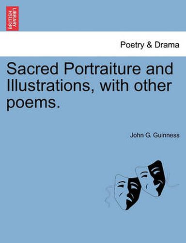 Cover image for Sacred Portraiture and Illustrations, with Other Poems.