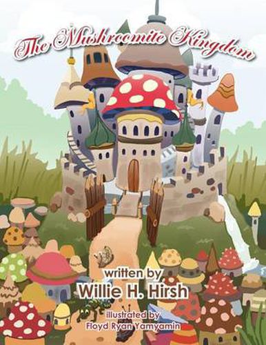 Cover image for The Mushroomite Kingdom