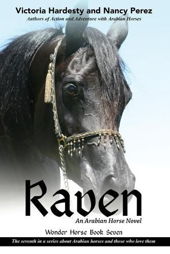 Cover image for Raven: An Arabian Horse Novel