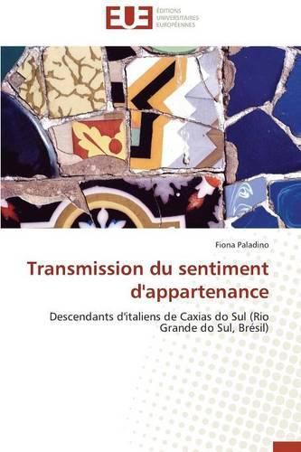 Cover image for Transmission Du Sentiment d'Appartenance