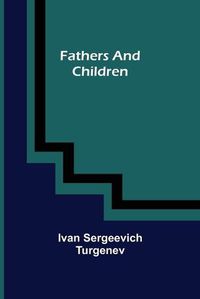 Cover image for Fathers and Children