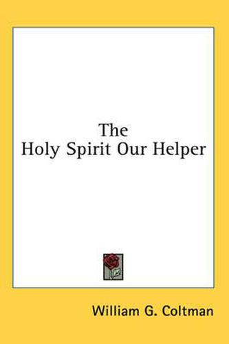 Cover image for The Holy Spirit Our Helper