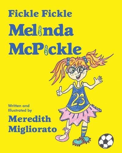 Cover image for Fickle Fickle Melinda McPickle