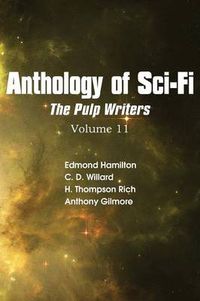 Cover image for Anthology of Sci-Fi V11, the Pulp Writers