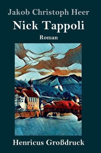 Nick Tappoli (Grossdruck): Roman