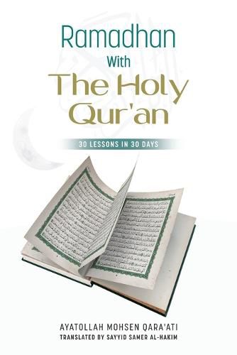 Cover image for Ramadhan with The Holy Qur'an