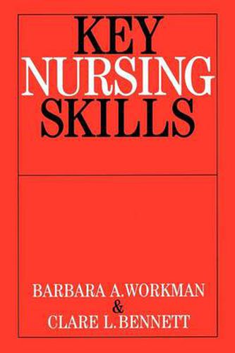 Cover image for Key Nursing Skills