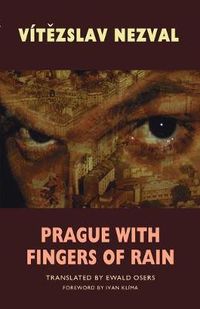 Cover image for Prague with Fingers of Rain: Selected Poems