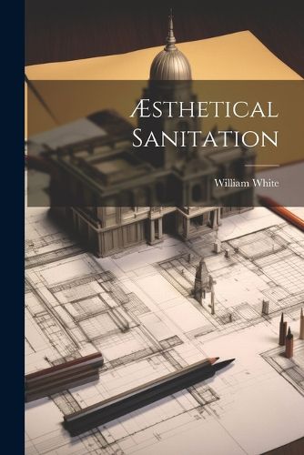 Cover image for AEsthetical Sanitation