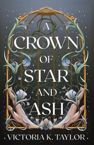 Cover image for A Crown of Star & Ash