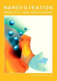 Cover image for Nanofiltration: Principles and Applications
