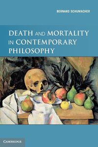 Cover image for Death and Mortality in Contemporary Philosophy