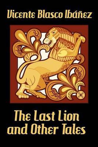 Cover image for The Last Lion and Other Tales