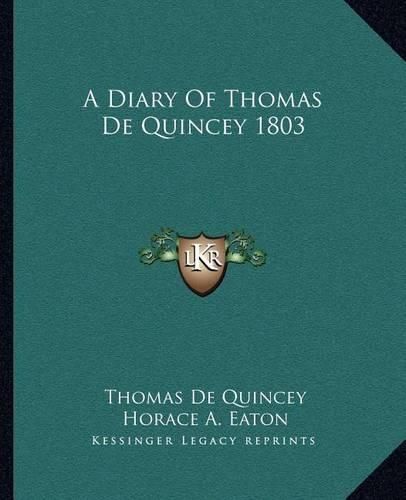 A Diary of Thomas de Quincey 1803