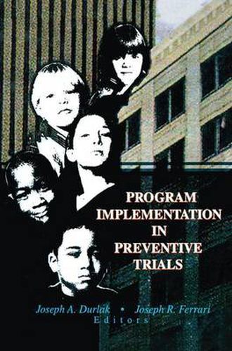 Cover image for Program Implementation in Preventive Trials