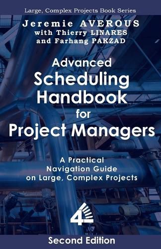 Cover image for Advanced Scheduling Handbook for Project Managers (2nd Edition)