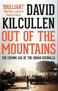 Cover image for Out of the Mountains: The Coming Age of the Urban Guerrilla