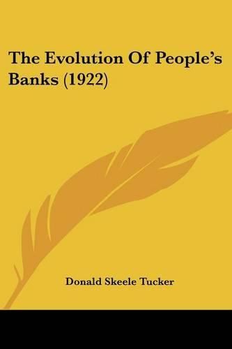 Cover image for The Evolution of People's Banks (1922)