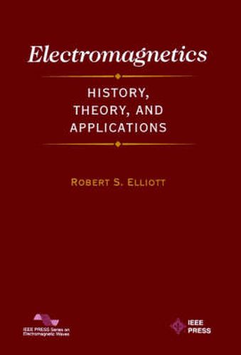 Cover image for Electromagnetics: History, Theory, and Application