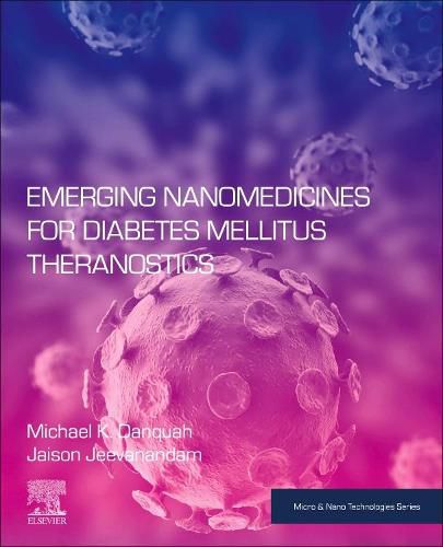 Cover image for Emerging Nanomedicines for Diabetes Mellitus Theranostics