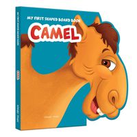 Cover image for My First Shaped Illustrated Camel