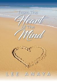 Cover image for From The Heart of The Mind