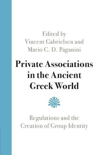 Cover image for Private Associations in the Ancient Greek World