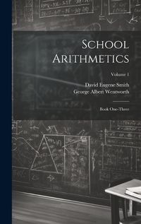 Cover image for School Arithmetics