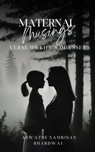 Cover image for """Maternal Musings: Verse on Life's Odyssey"""